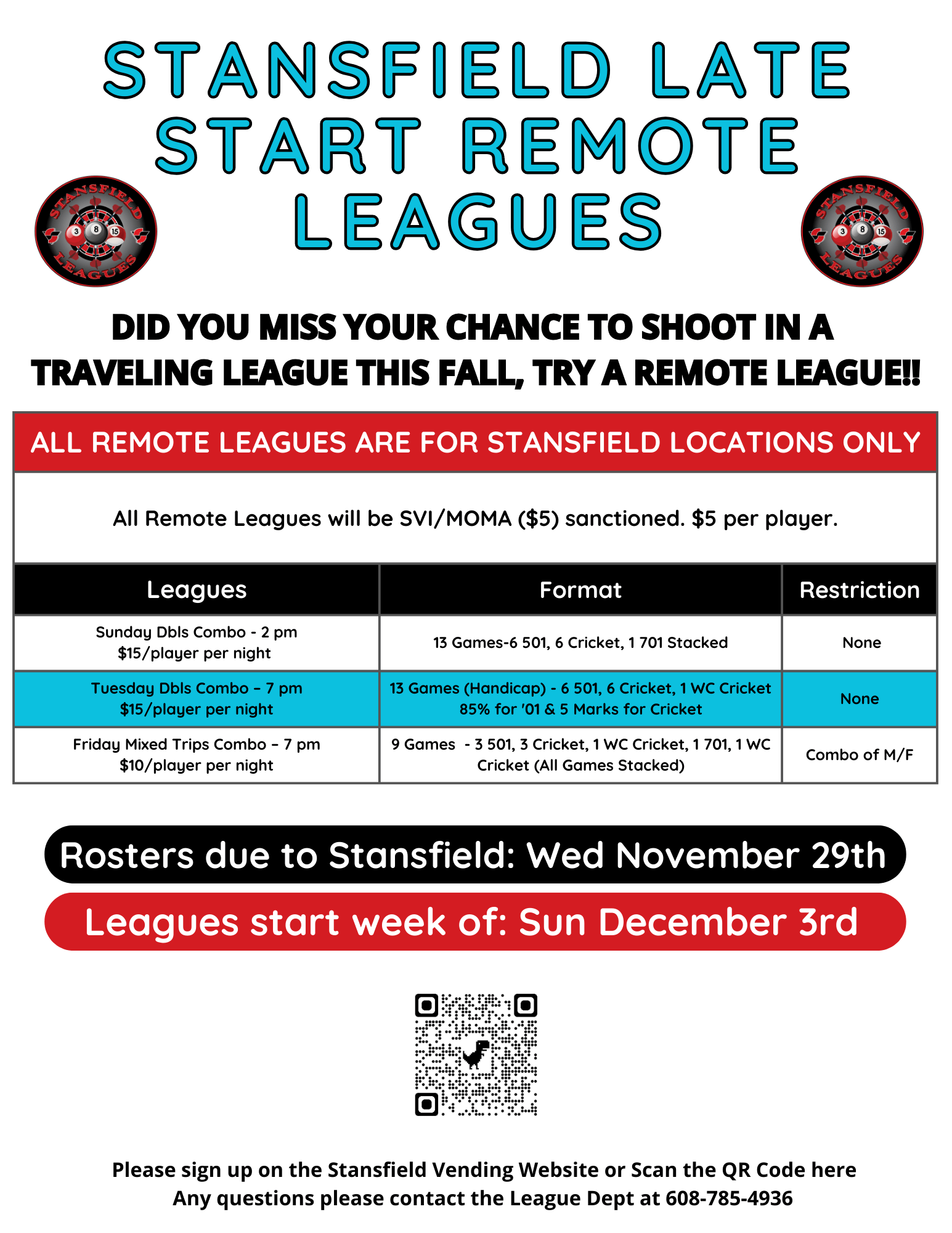 Late Start Remote Dart League Registration Stansfield Vending Pool